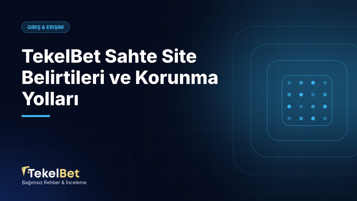 TekelBet Sahte Site Belirtileri ve Korunma Yolları